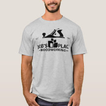 Bob's Place Woodworking T-Shirt