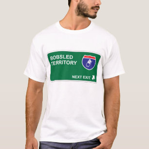 Bobsled Next Exit T-Shirt