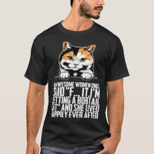 Bobtail Bobtail cat Bobtail mom T-Shirt