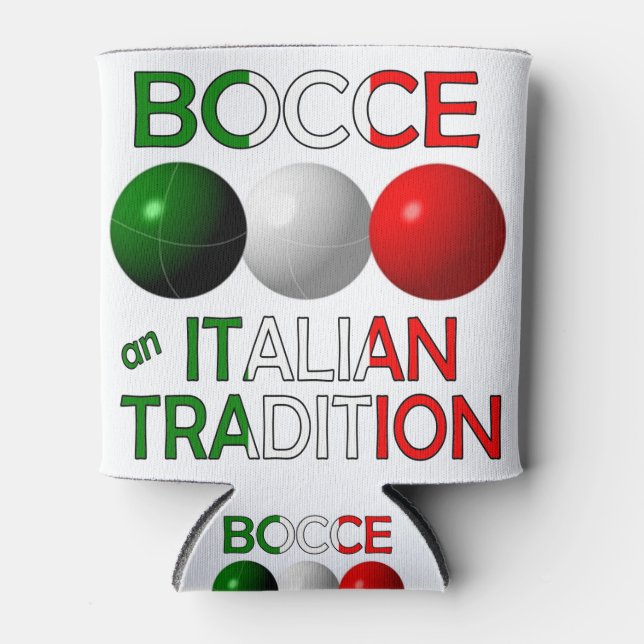 Bocce an Italian Tradition Can Cooler (Front)