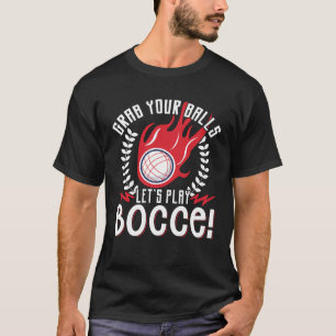 Bocce Ball Bocce Player  20 T-Shirt