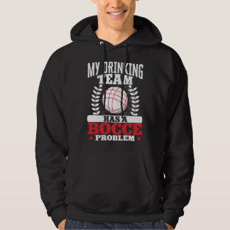 Bocce Ball Bocce Player  4 Hoodie