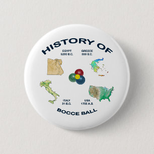Bocce Ball History 2 Inch Round Button