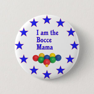 Bocce Mama 2 Inch Round Button