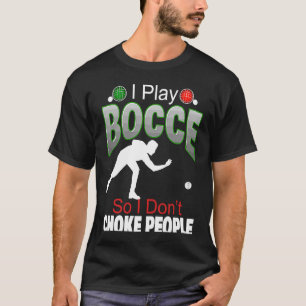 Boccie Ball King or Queen Adult Lawn Bowling Games T-Shirt