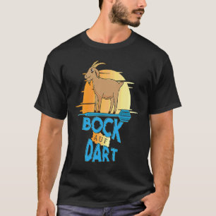 Bock auf dart goats T-Shirt