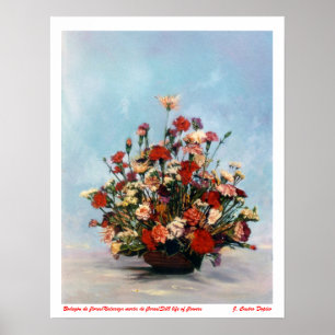 Bodegón de flores/Still life of flowers Poster