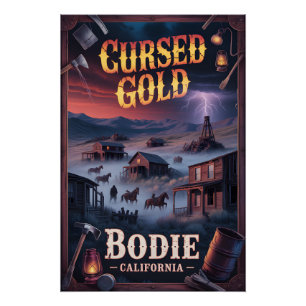 Bodie California Haunted Ghost Town Western Horror Poster