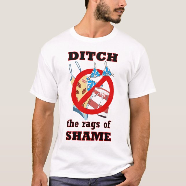 Body Acceptance T-Shirt – Ditch the Rags of Shame (Front)