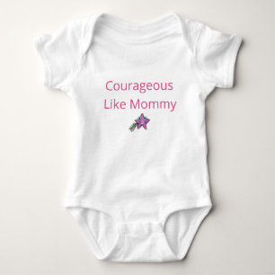 Body Bodysuit bébé : Courageux comme maman