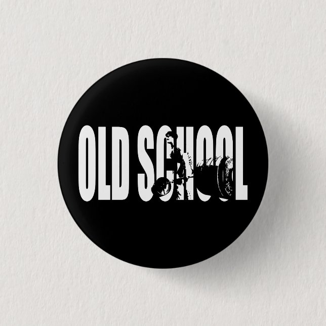 Body Building Motivation - Old School Strength 1 Inch Round Button (Front)