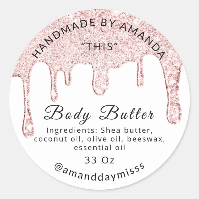 Body Butter Drip Product Rose Drips White Classic Round Sticker (Front)