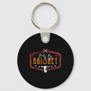 Body By Brisket Backyard Cookout Bbq Grill Pitmast Keychain