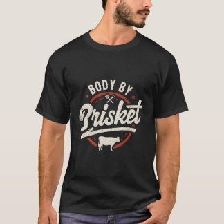 Body By Brisket Backyard Cookout Bbq Grill T-Shirt