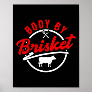 Body By Brisket Bbq 1 Poster