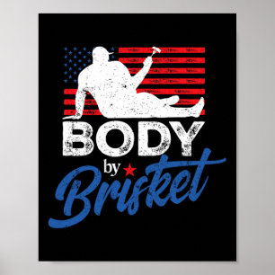 Body By Brisket Bbq Funny Bod  Poster