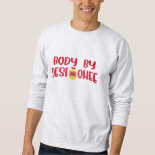 Body By Desi Ghee Sweat à Capuche - T-shirt Drôle