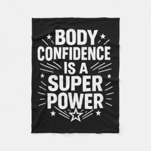 Body Confidence Motivational Saying Fleece Blanket
