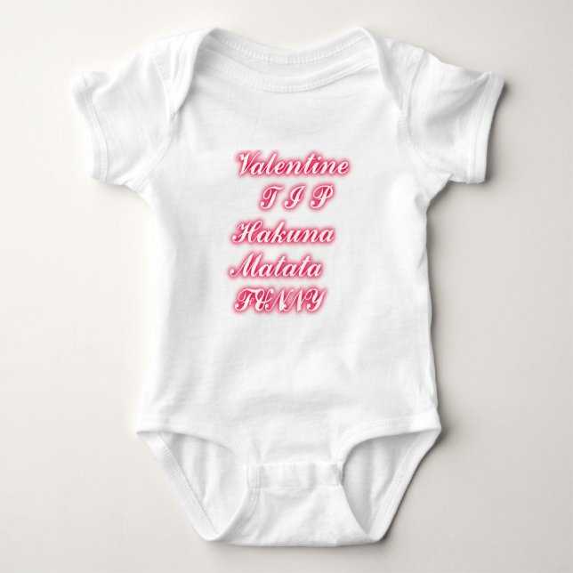 Body Conseil Saint-Valentin : Hakuna Matata Funny Texte (Devant)