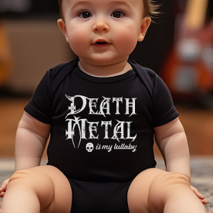 Body Death Metal est ma berceuse