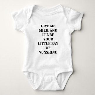 BODY DONNEZ-MOI DU LAIT ET JE SERAI VOTRE PETIT RAYON D