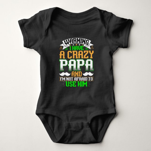 Body Drôle Crazy Papa (Devant)