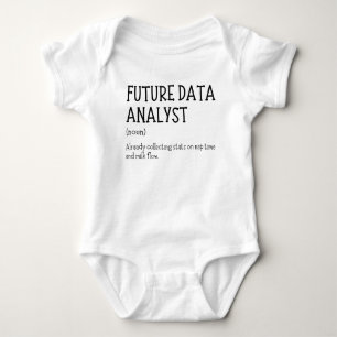 Body Futur analyste de données drôle de bébé dicton de