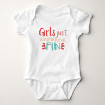 Girls just wanna have fun 