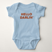"Hello Darlin'" Drôle & mignon bébé & enfant
