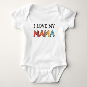 Body I Love my Mama Retro Cute