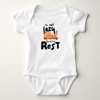 Body I’m not lazy, I’m mastering the art of rest