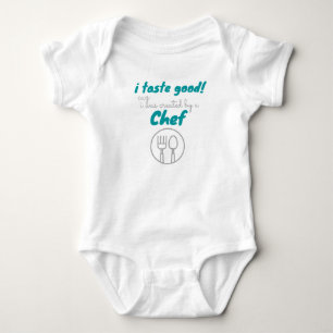 Body j'ai bon goût j'ai été créé par le chef mignon