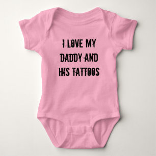 Body J'aime mon papa et ses tatouages