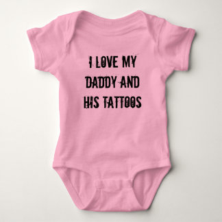 Body J'aime mon papa et ses tatouages