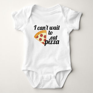 Body Je ne peux pas attendre pour manger de la pizza