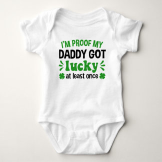 Body Je suis la preuve que mon papa a eu la Saint Patri