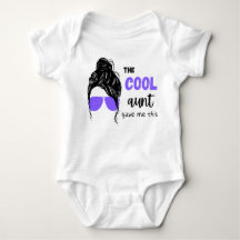 La Tante cool M'A Donné Ce Bébé Bodysuit