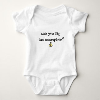 Body le bébé peut vous dire l'exonération d'impôt ?