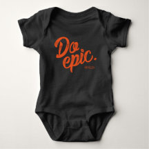 Le Bodysuit Do Epic Baby