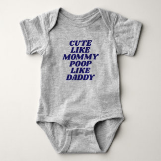 Body Mignonne Comme Maman, Poop Comme Papa