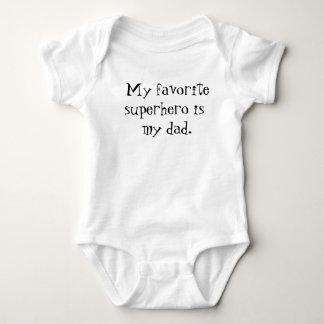 Body Mon super héros préféré est mon papa