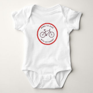 Body Né Pour Faire Du Vélo Avec Mon Papa