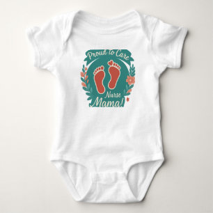 Body "Nurse Mom" Baby T-Shirt Collection
