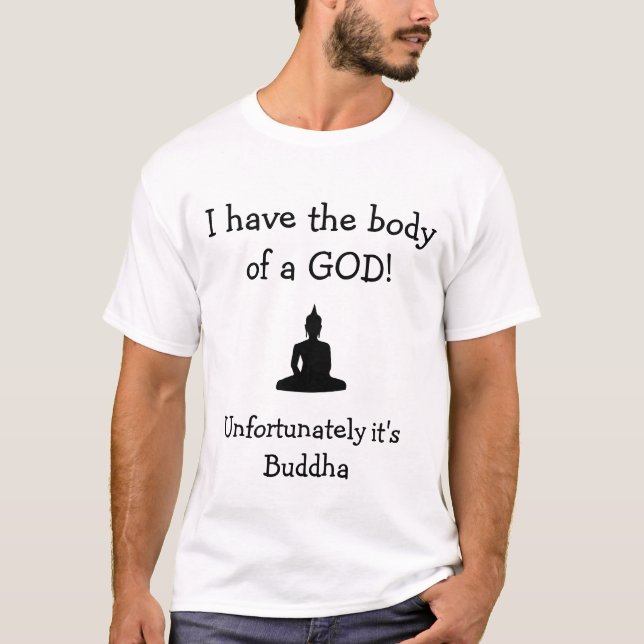 Body of a God T-Shirt (Front)