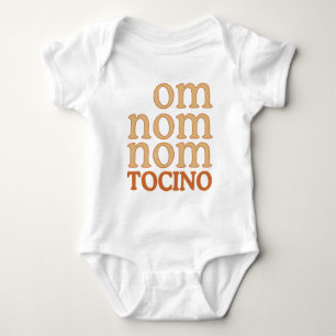 Body OM NOM NOM mmm… TOCINO