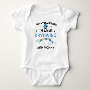 Body Pack My Diaper Bag I'm Go Skydiving with maman