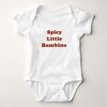 Petite Bambina épicée Amusante T-shirt bébé italie
