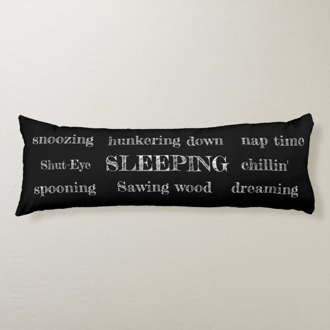 Body Pillow-Sleep-time full body pillow-humourous Body Pillow (Front)