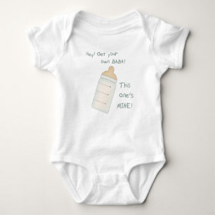 Body Prenez Votre Propre Baba ! Celui-ci est à moi