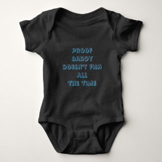 Body Preuve papa ne pêche pas tout le temps